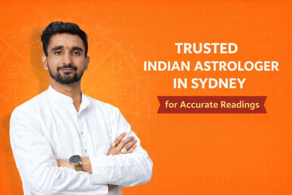 Trusted Indian Astrologer in Sydney for Accurate Readings